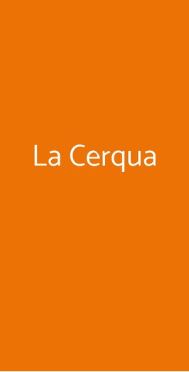 La Cerqua, Orte