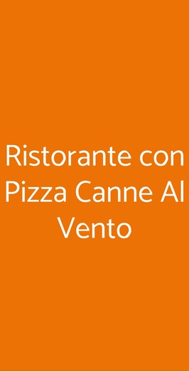 Ristorante Con Pizza Canne Al Vento