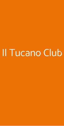 Il Tucano Club, Ardea