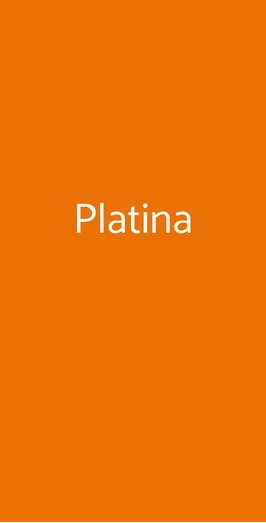 Platina, Milano