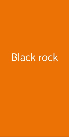 Black Rock, Roma