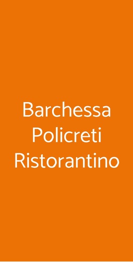 Barchessa Policreti Ristorantino, Aviano