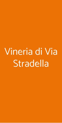 Vineria Di Via Stradella, Milano