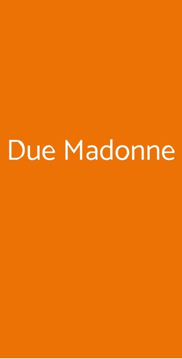 Due Madonne, Bologna