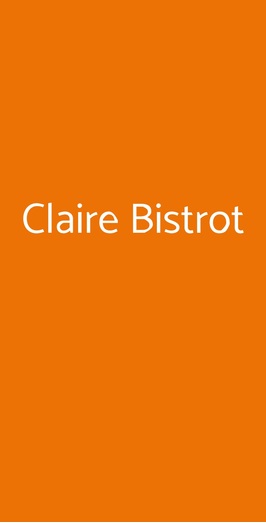 Claire Bistrot, Roma
