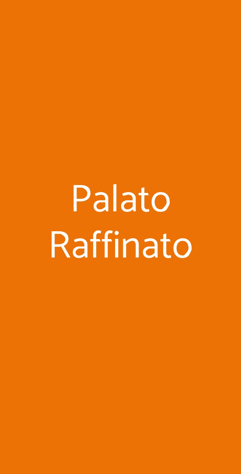 Palato Raffinato, Ciampino