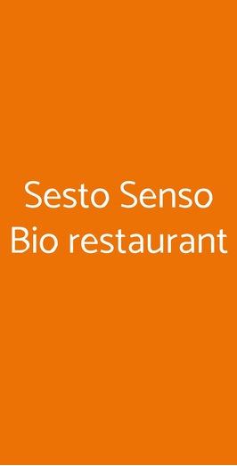 Sesto Senso Bio Restaurant