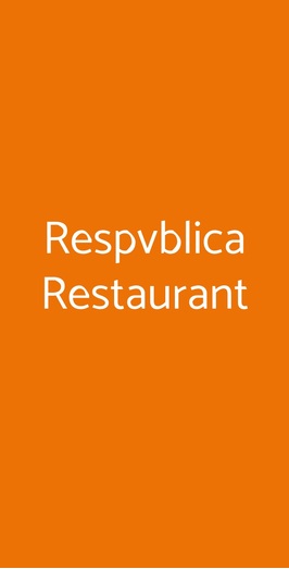 Respvblica Restaurant, Pavie