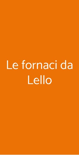 Le Fornaci Da Lello, Costabissara