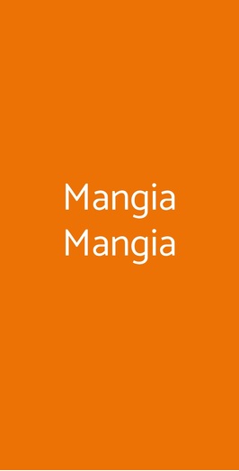 Mangia Mangia, Ruffano