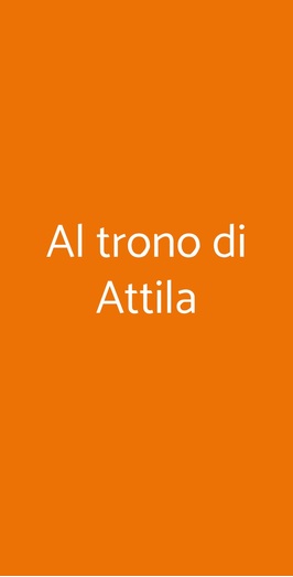 Al Trono Di Attila, Venezia