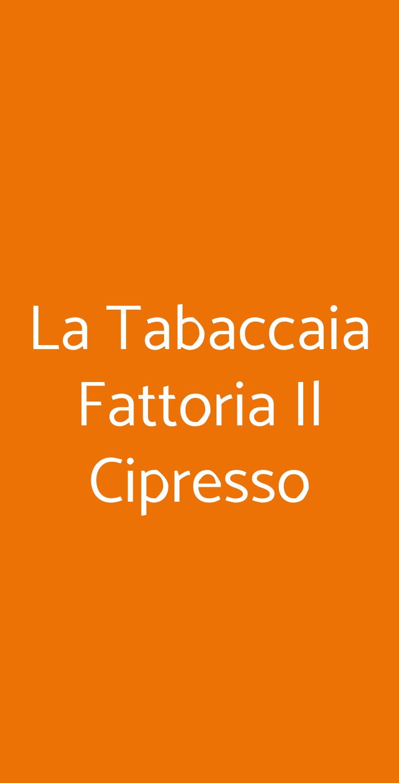 La Tabaccaia Fattoria Il Cipresso Arezzo menù 1 pagina