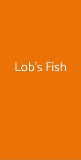 Lob's Fish