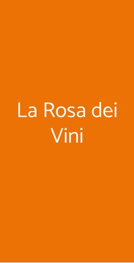 La Rosa Dei Vini, Serralunga d'Alba