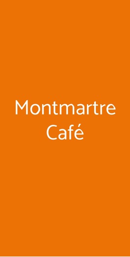 Montmartre Café, Milano