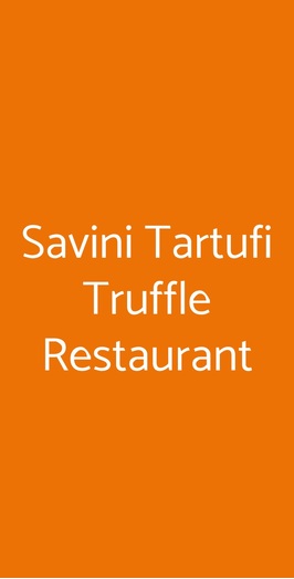 Savini Tartufi Truffle Restaurant, Milano