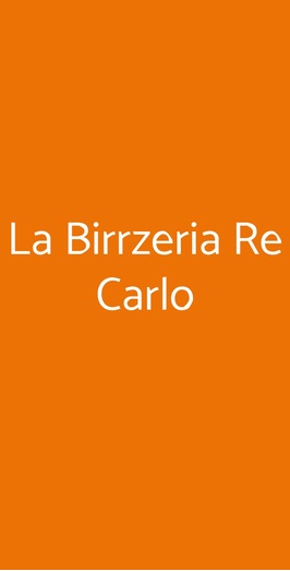 La Birrzeria Re Carlo, Napoli
