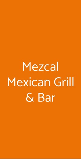 Mezcal Mexican Grill & Bar