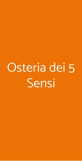 Osteria Dei 5 Sensi, Milano