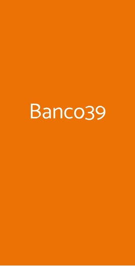 Banco39, Roma