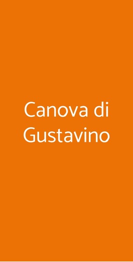 Canova Di Gustavino, Firenze