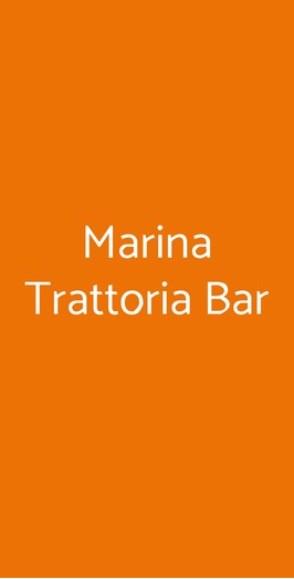 Marina Trattoria Bar, Sarego