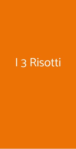 I 3 Risotti, San Mauro Torinese