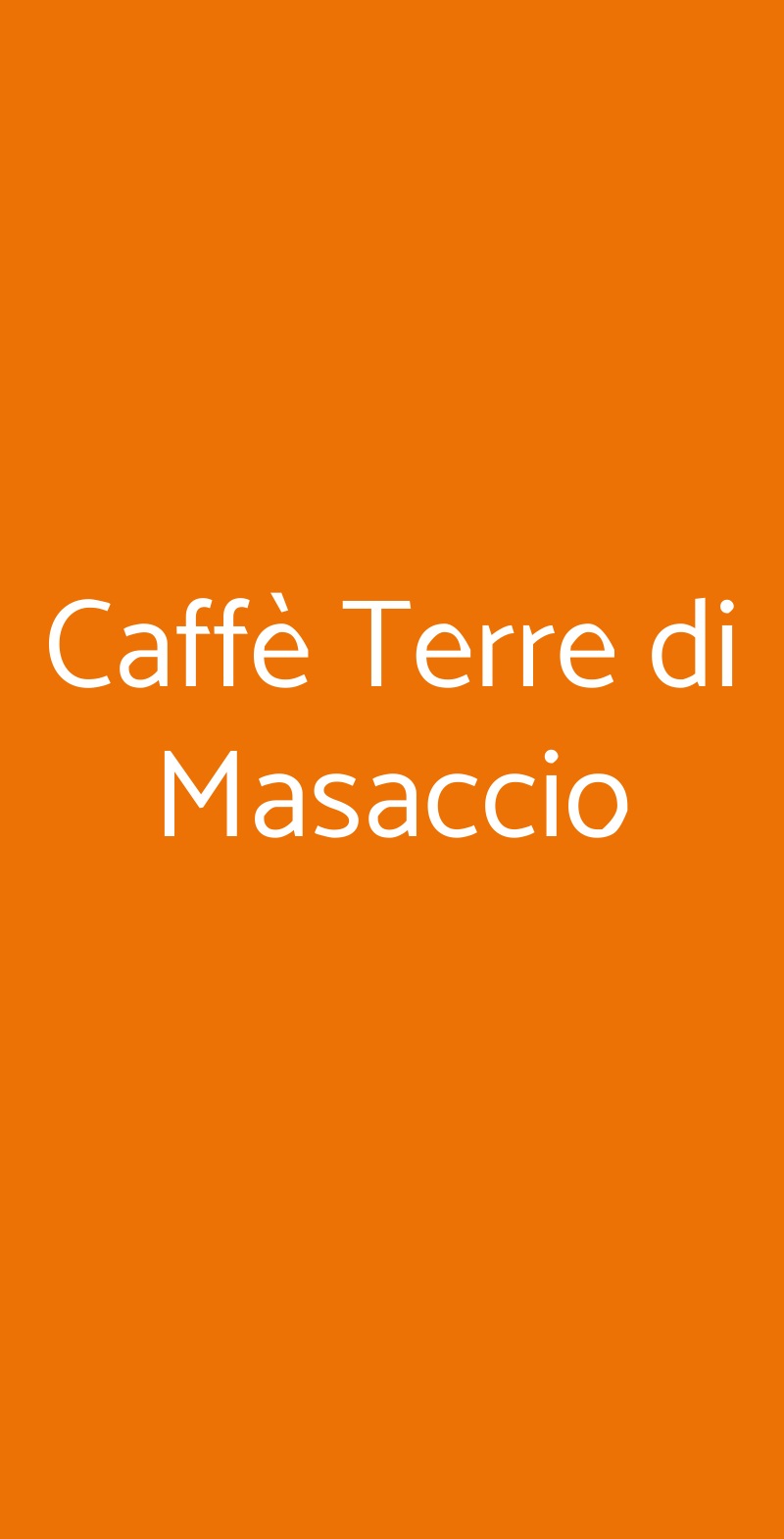 Caffè Terre di Masaccio Foiano della Chiana menù 1 pagina