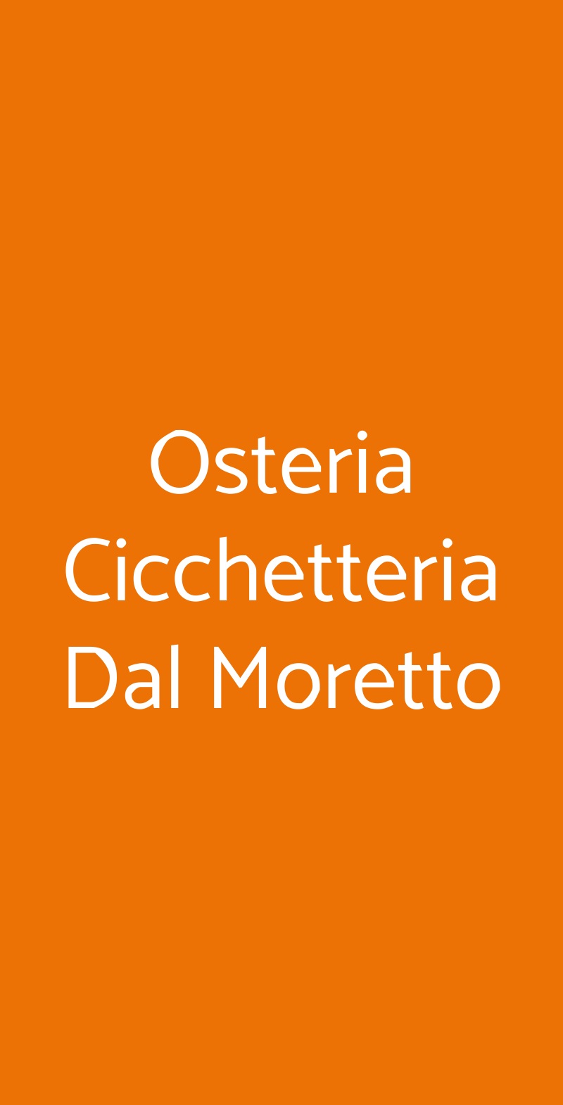 Osteria Cicchetteria Dal Moretto Noale menù 1 pagina