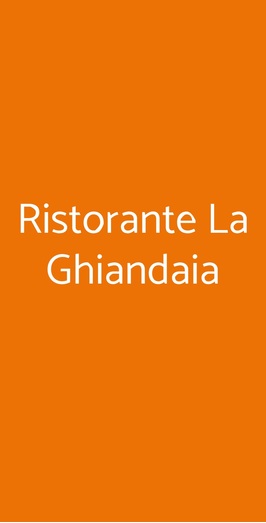 Ristorante La Ghiandaia, Langhirano
