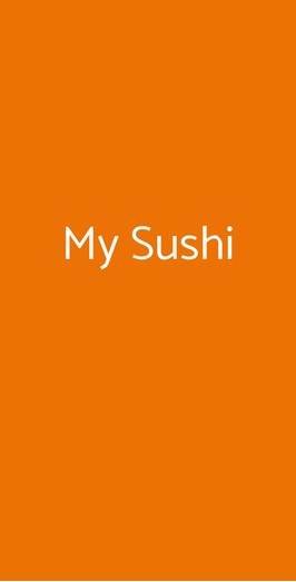 My Sushi, Fano