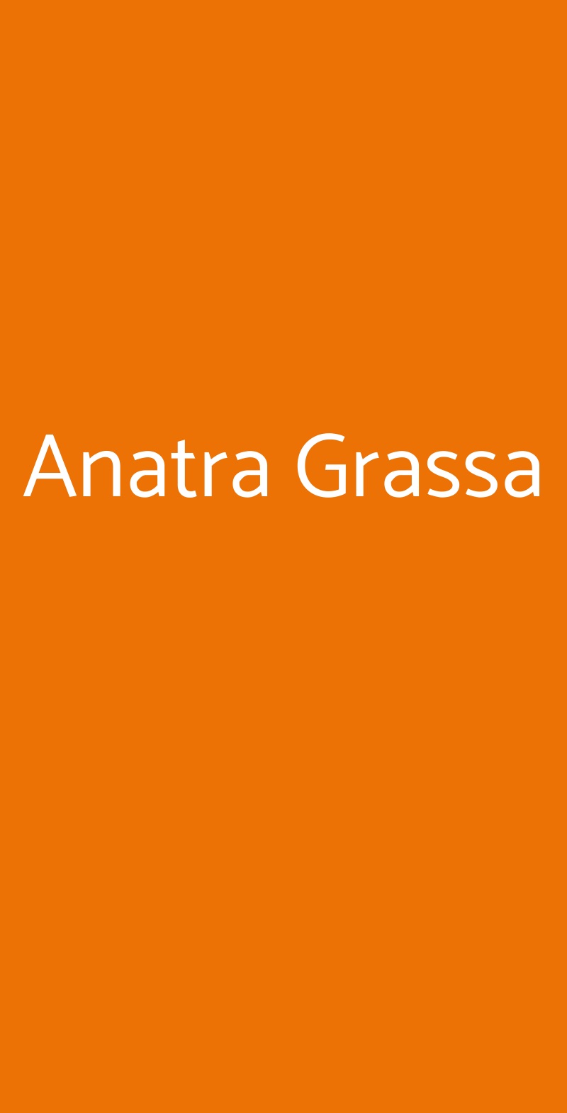 Anatra Grassa, Roma