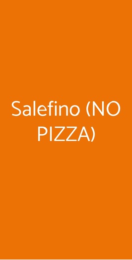 Salefino (no Pizza), Milano