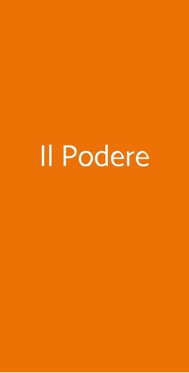 Il Podere, Arezzo