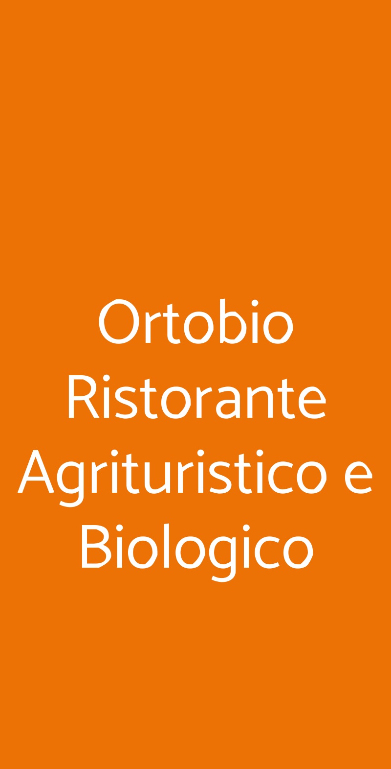 Ortobio Ristorante Agrituristico e Biologico Poggio Mirteto menù 1 pagina