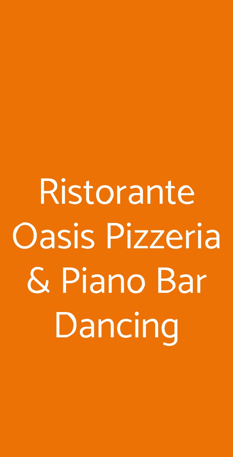 Ristorante Oasis Pizzeria & Piano Bar Dancing Forio menù 1 pagina