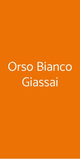 Orso Bianco Giassai