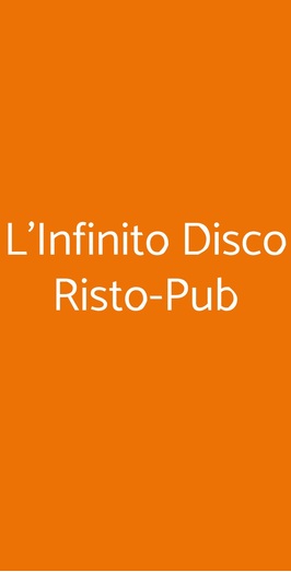 L'infinito Disco Risto-pub, Nettuno