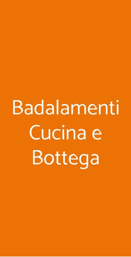 Badalamenti Cucina E Bottega, Palermo