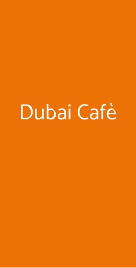 Dubai Cafè, Torino