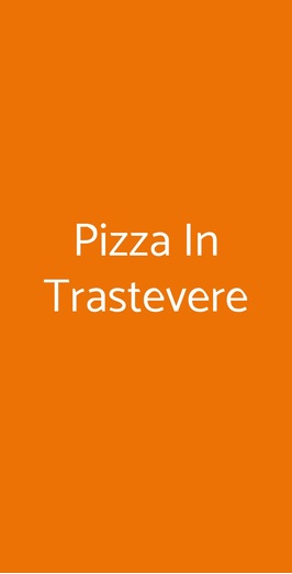 Pizza In Trastevere, Roma
