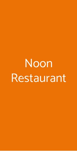 Noon Restaurant, Milano