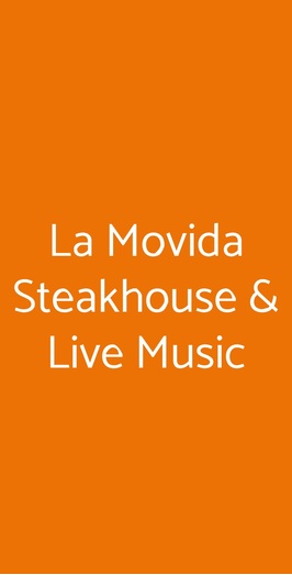La Movida Steakhouse & Live Music, Rezzato