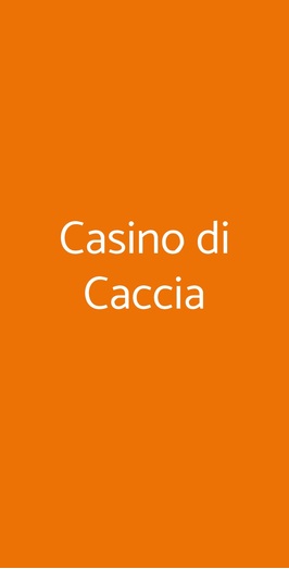 Casino Di Caccia, Sommacampagna