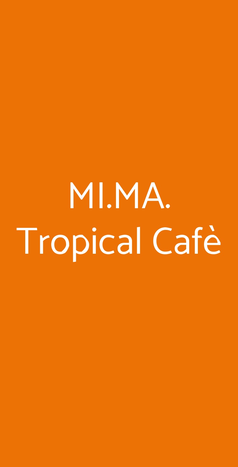 MI.MA. Tropical Cafè Cervia menù 1 pagina