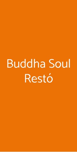 Buddha Soul Restó, Venezia