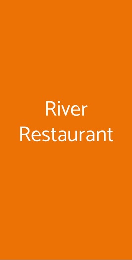 River Restaurant, Roma