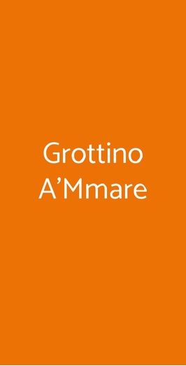 Grottino A'mmare, Pozzuoli