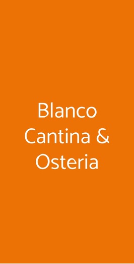 Blanco Cantina & Osteria, Palermo