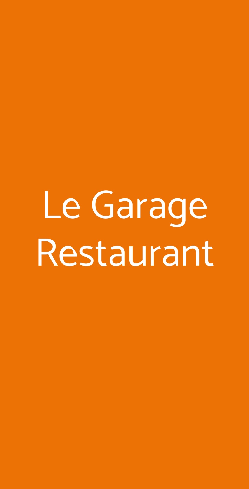 Le Garage Restaurant, Roma